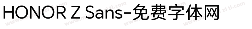 HONOR Z Sans字体转换